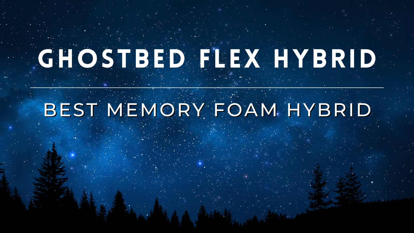ghostbed flex hybrid mattress
