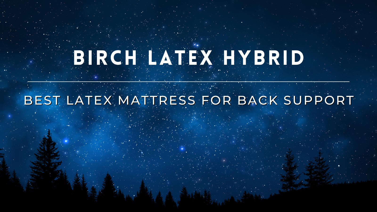 birch mattress independent review